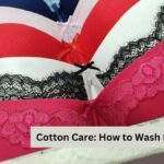 Cotton Care How to Wash Padded Bras