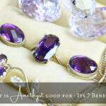 What Are The 7 Benefits Of Amethyst?