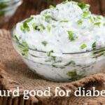 Why is curd good for diabetes? Know its Nutritional benefits
