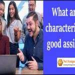 What Are the 6 Characteristics of A Good Assignment?