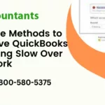 Simple Methods to Resolve QuickBooks Running Slow Over Network